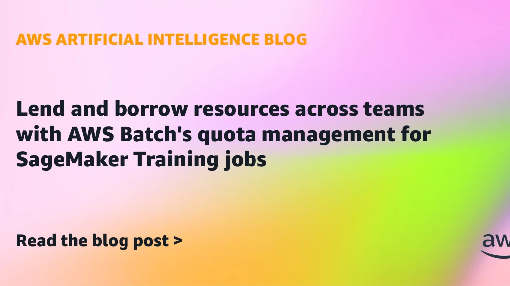 AWS art for Batch quota management with SageMaker Training