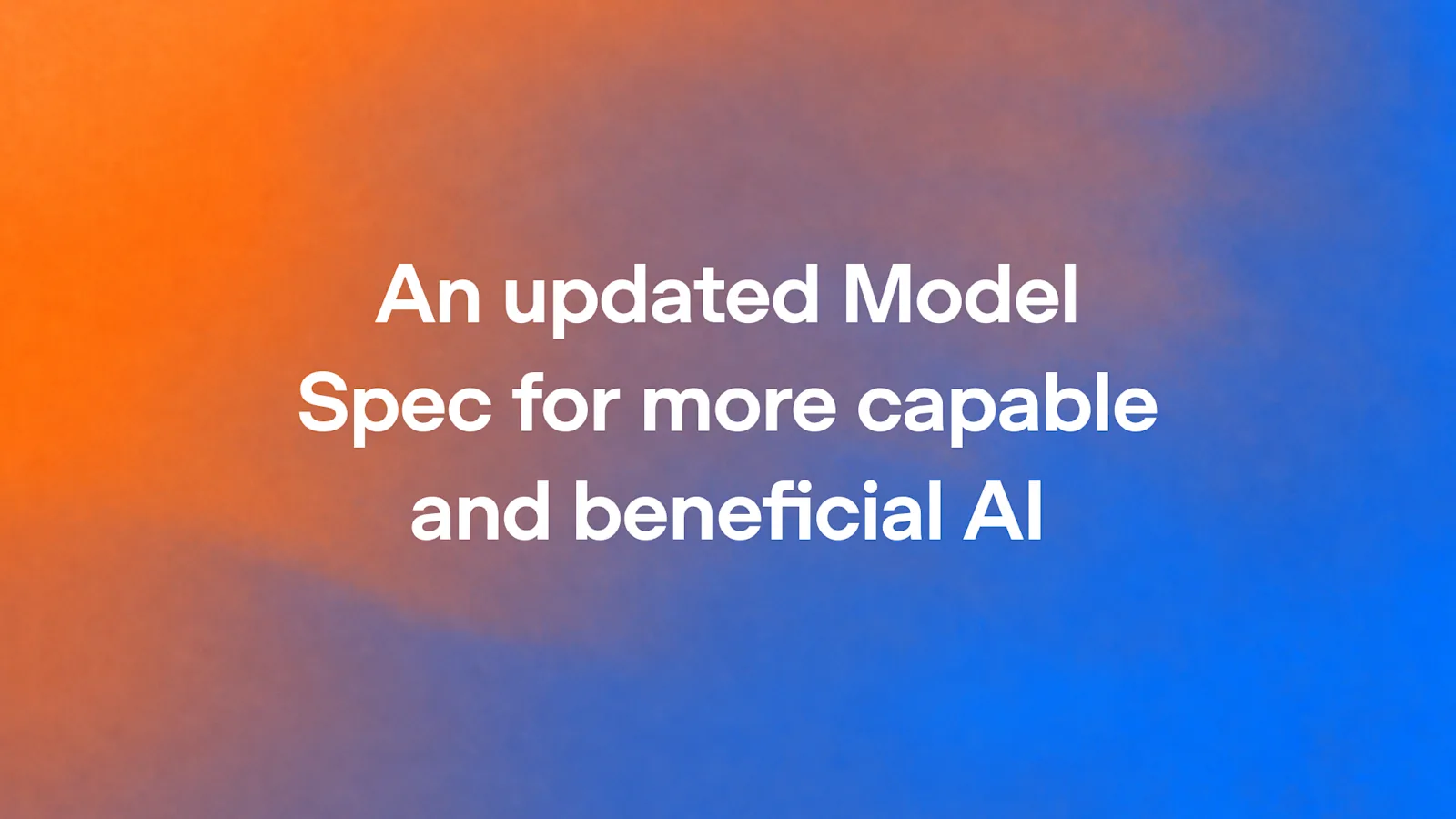OpenAI 文章页上的标题图，文字是更新后的 Model Spec